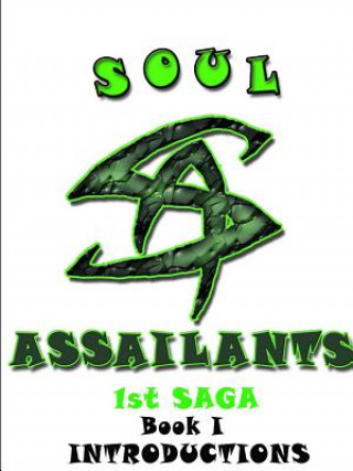 Kniha Soul Assailants Book I Maurice Isaac