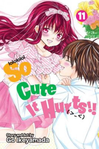 Книга So Cute It Hurts!!, Vol. 11 Go Ikeyamada