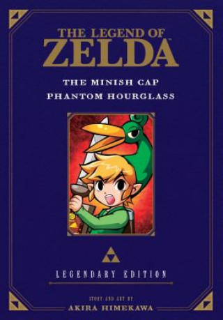 Carte Legend of Zelda: The Minish Cap / Phantom Hourglass -Legendary Edition- Akira Himekawa