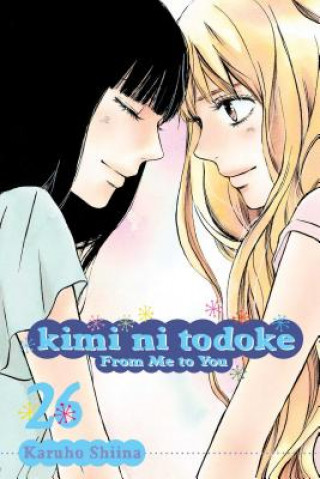 Carte Kimi ni Todoke: From Me to You, Vol. 26 Karuho Shiina