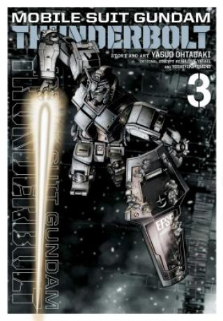 Книга Mobile Suit Gundam Thunderbolt, Vol. 3 Yasuo Ohtagaki