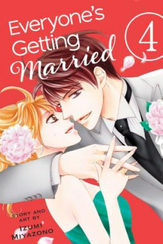 Kniha Everyone's Getting Married, Vol. 4 Izumi Miyazono
