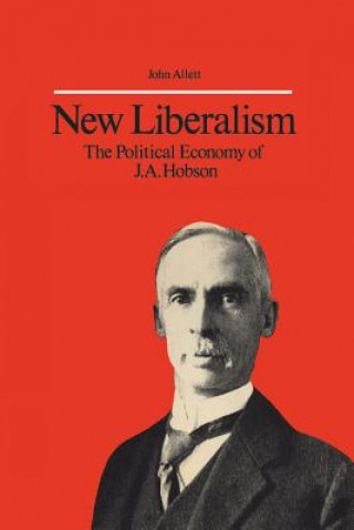 Kniha New Liberalism John Allett