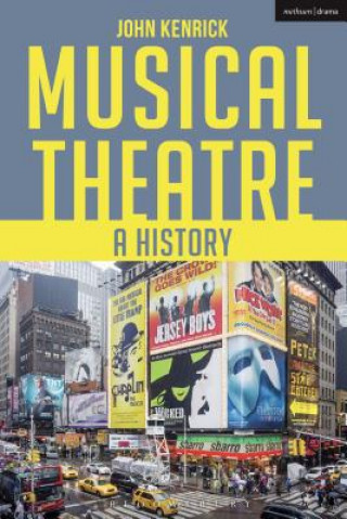 Kniha Musical Theatre John Kenrick