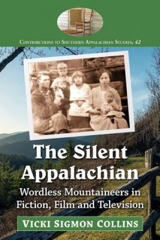 Kniha Silent Appalachian Vicki Collins