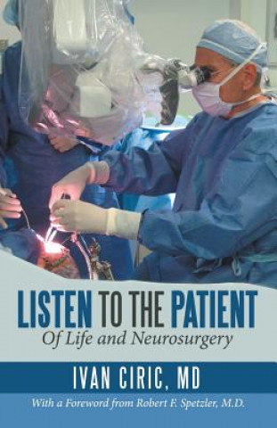 Book Listen to the Patient MD Ivan Ciric