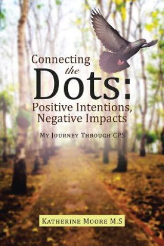 Книга Connecting the Dots Katherine Moore M S