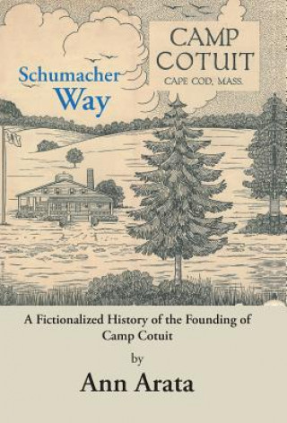 Kniha Schumacher Way Ann Arata