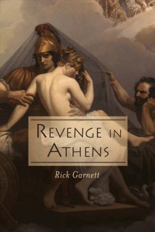 Knjiga Revenge in Athens Rick Garnett