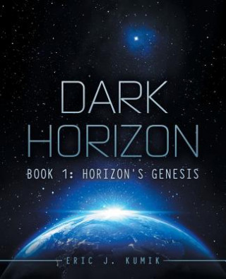 Книга Dark Horizon Eric J. Kumik