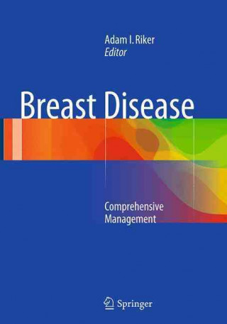 Könyv Breast Disease Adam I. Riker