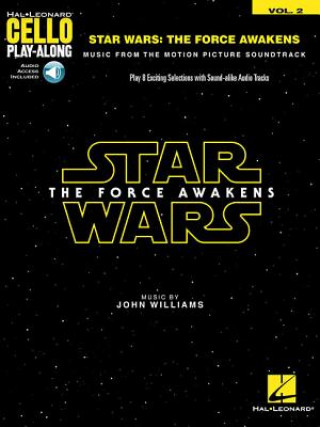 Carte Star Wars: The Force Awakens: Cello Play-Along Volume 2 John Williams