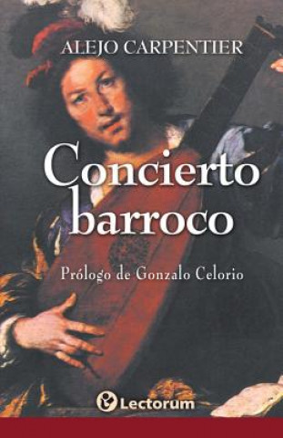 Kniha Concierto Barroco Alejo Carpentier