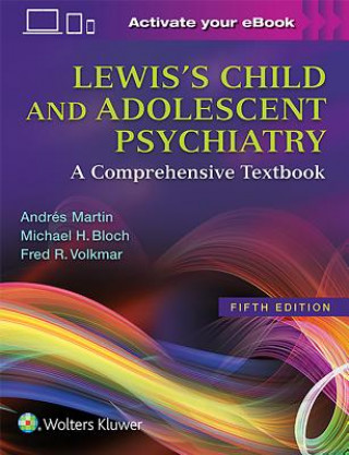Kniha Lewis's Child and Adolescent Psychiatry Andres Martin