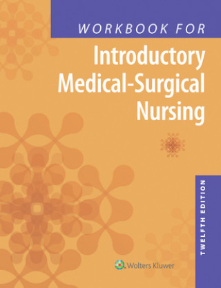 Knjiga Workbook for Introductory Medical-Surgical Nursing Barbara Timby