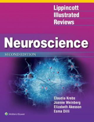 Książka Lippincott Illustrated Reviews: Neuroscience Claudia Krebs