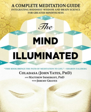 Knjiga The Mind Illuminated John Yates