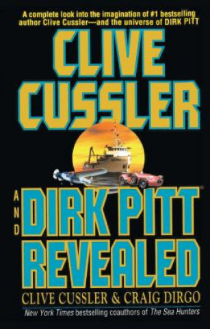 Książka Clive Cussler and Dirk Pitt Revealed Clive Cussler