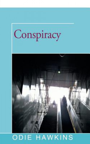 Книга Conspiracy Odie Hawkins