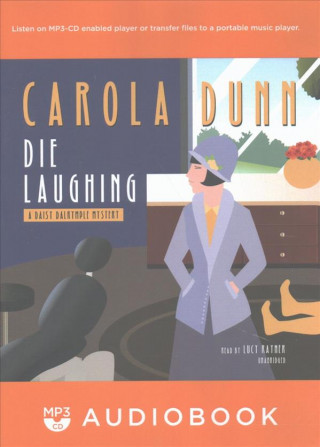 Digital Die Laughing: A Daisy Dalrymple Mystery Carola Dunn