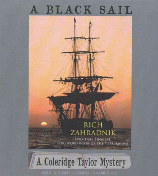 Audio A Black Sail: A Coleridge Taylor Mystery Rich Zahradnik
