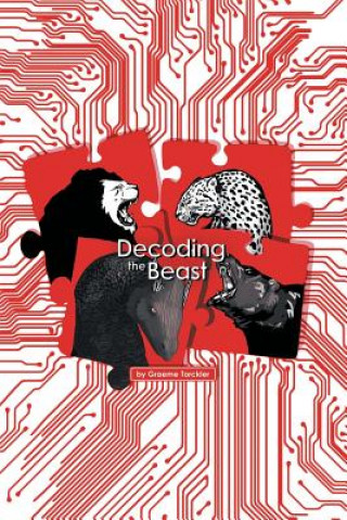 Knjiga Decoding the Beast Graeme Torckler