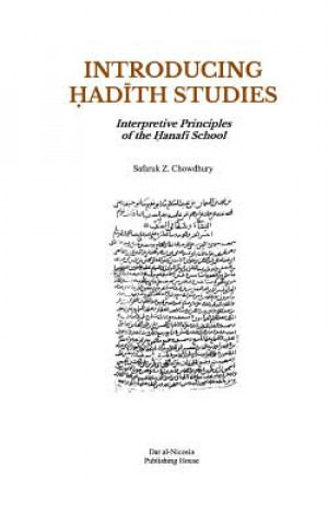 Kniha Introducing Hadith Studies Safaruk Z Chowdhury