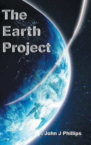 Livre Earth Project John J. Phillips