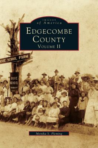 Könyv Edgecombe County, Volume II Monika S. Fleming