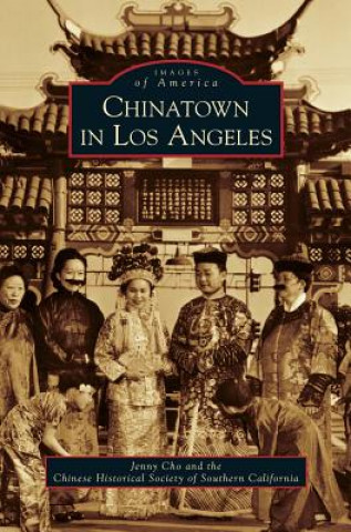 Książka Chinatown in Los Angeles Jenny Cho