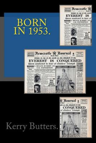 Książka Born in 1953. Birthday Nostalgia. Kerry Butters