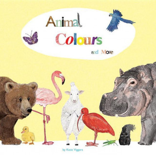 Книга Animal Colors and More Katie Viggers