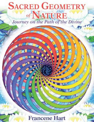 Книга Sacred Geometry of Nature Francene Hart