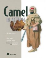 Könyv Camel in Action, Second Edition Claus Ibsen