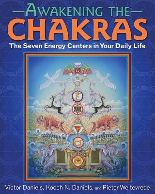 Kniha Awakening the Chakras Victor Daniels