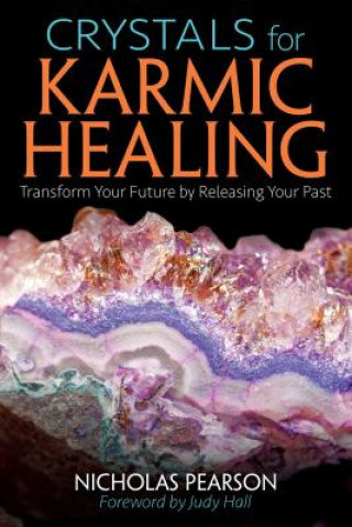 Kniha Crystals for Karmic Healing Nicholas Pearson