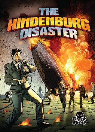 Kniha The Hindenburg Disaster Chris Bowman