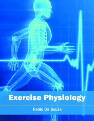 Kniha Exercise Physiology Pablo De Souza