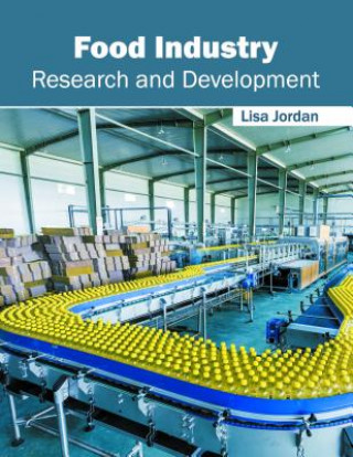 Carte Food Industry: Research and Development Lisa Jordan