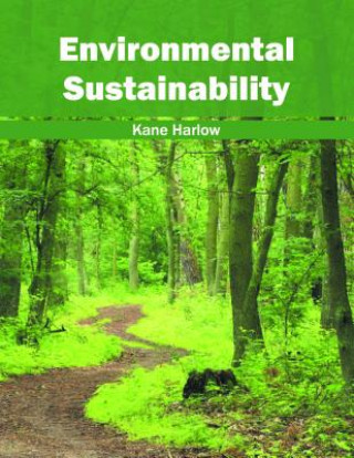 Knjiga Environmental Sustainability Kane Harlow