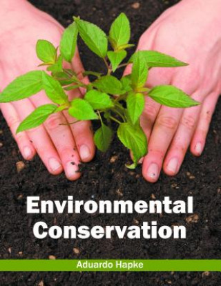 Könyv Environmental Conservation Aduardo Hapke