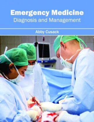 Könyv Emergency Medicine Abby Cusack