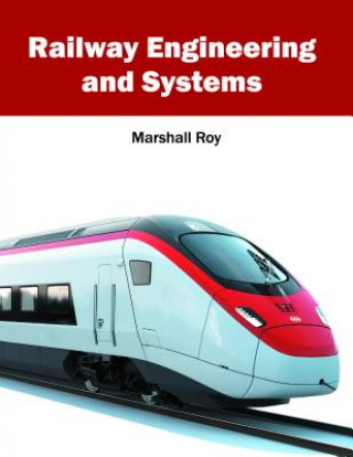 Book Railway Engineering and Systems Marshall Roy