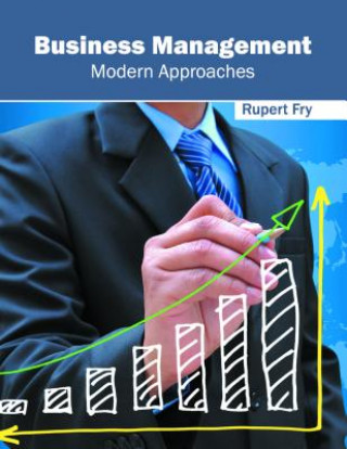 Knjiga Business Management: Modern Approaches Rupert Fry