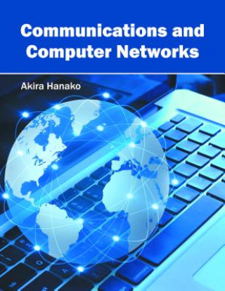 Carte Communications and Computer Networks Akira Hanako