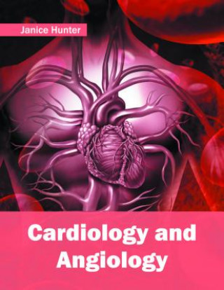 Livro Cardiology and Angiology Janice Hunter