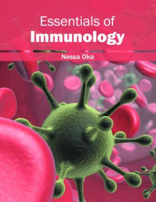 Kniha Essentials of Immunology Nessa Oka