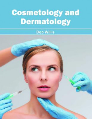 Könyv Cosmetology and Dermatology Deb Willis