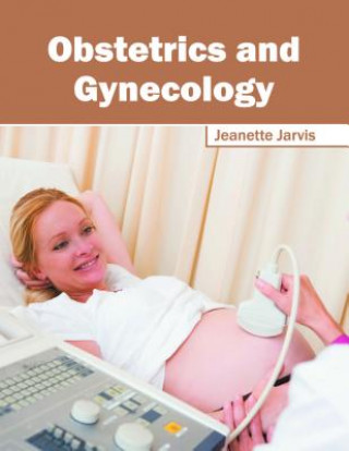 Kniha Obstetrics and Gynecology Jeanette Jarvis