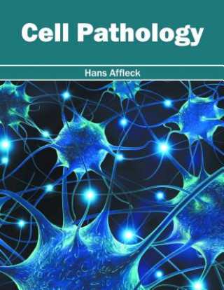 Knjiga Cell Pathology Hans Affleck